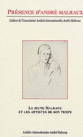 PAM N°2, Le jeune Malraux et les artistes de son temps. 2001-2002