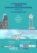 1ère Rencontres du film d’archéologie sous-marine André Malraux à Collioure les 3 et 4 novembre