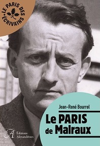 Rencontre avec Jean-René Bourrel “Le Paris de Malraux” à la bibliothèque André Malraux, le 24 mars. Suivie d’une “balade littéraire” le 6 avril
