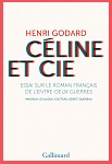 « Céline et Cie » par Henri Godard