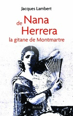 Couverture de La gitane de Montmartre de Nana Herrera